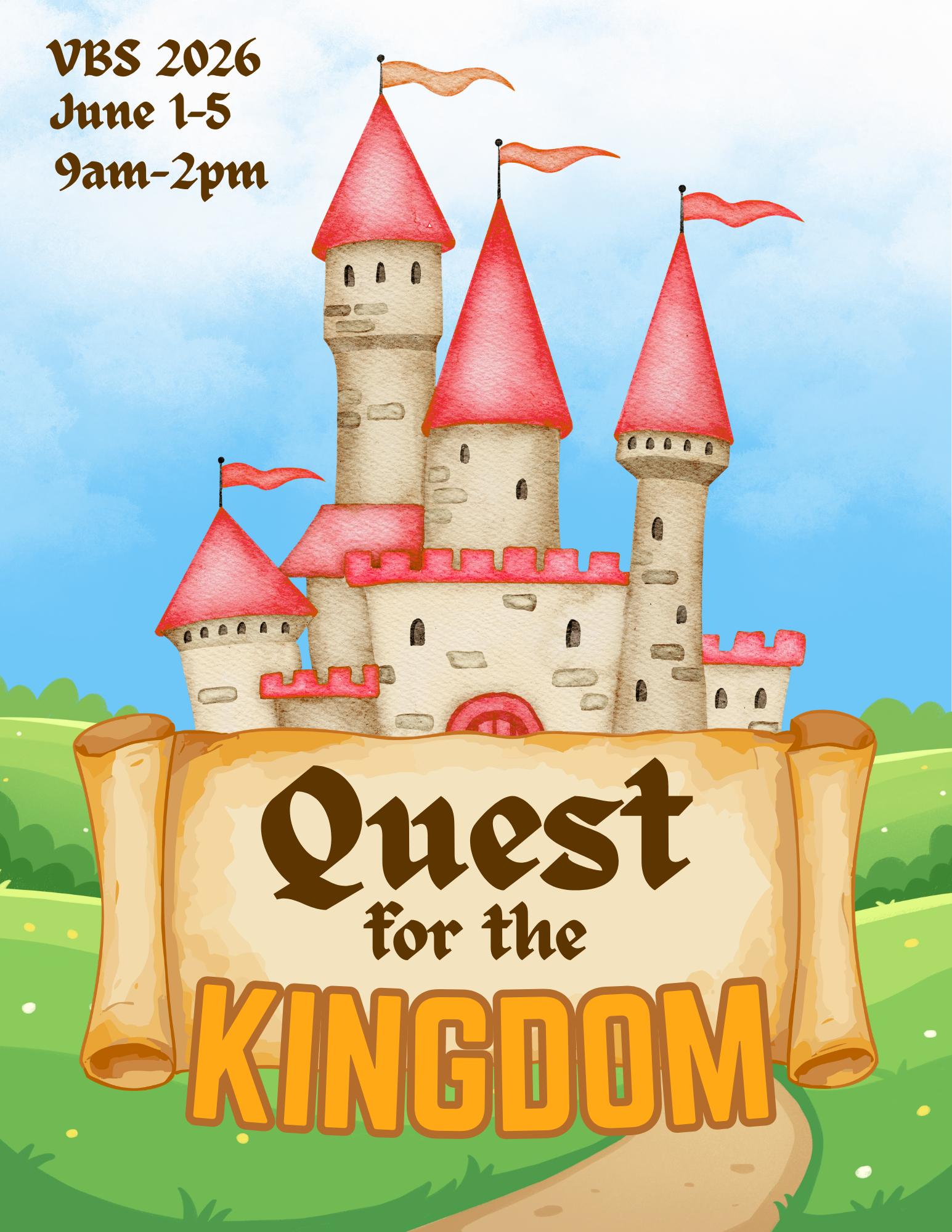 VBS 2026: Quest for the Kingdom. June 1 through  5. 9 AM to 2 PM.